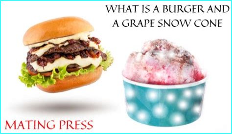 Delighting Your Taste Buds: The Perfect Pairing Of Cheeseburger And Grape Snow Cone